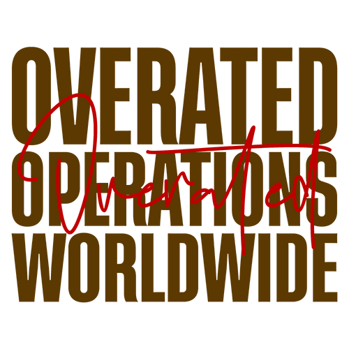 Overated Operation