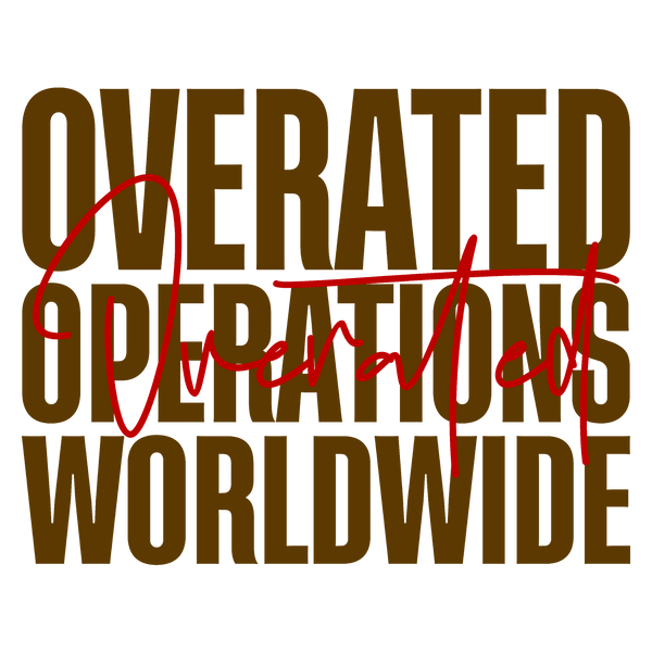 Overated Operation